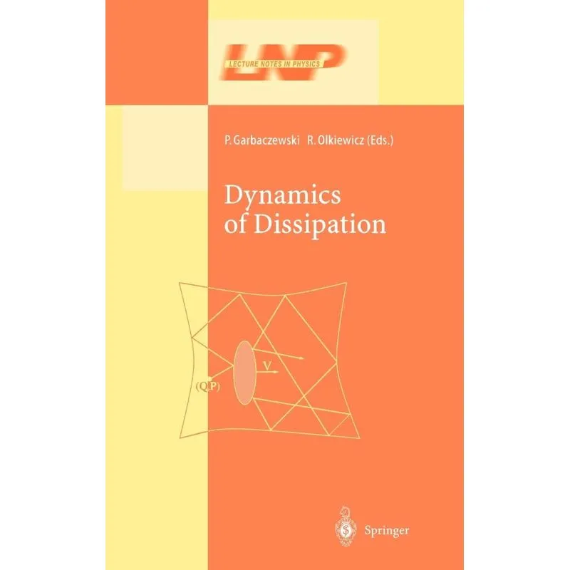 Dynamics of Dissipation