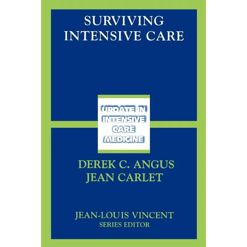 Surviving Intensive Care