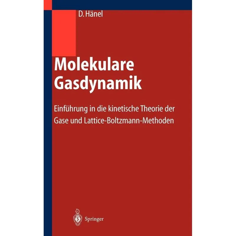 Molekulare Gasdynamik
