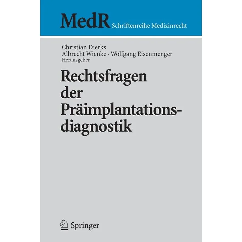 Rechtsfragen Der Praimplantationsdiagnostik