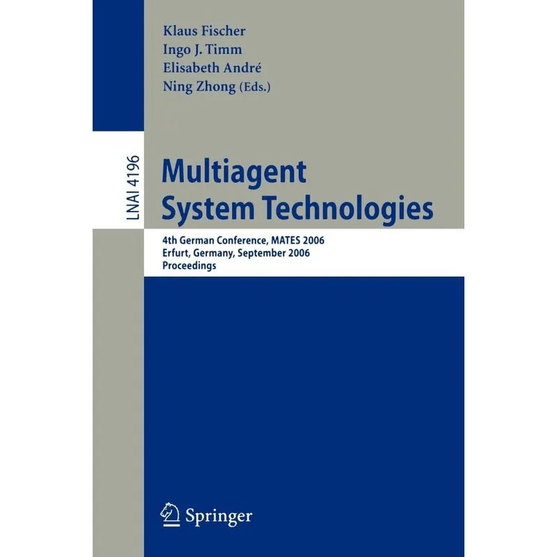 Multiagent System Technologies