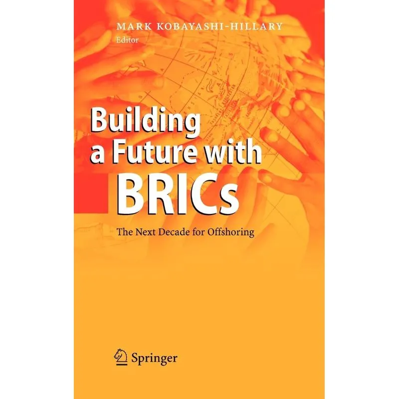Building a Future with BRICs