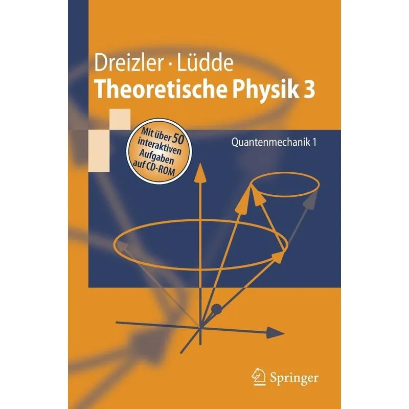 Theoretische Physik 3