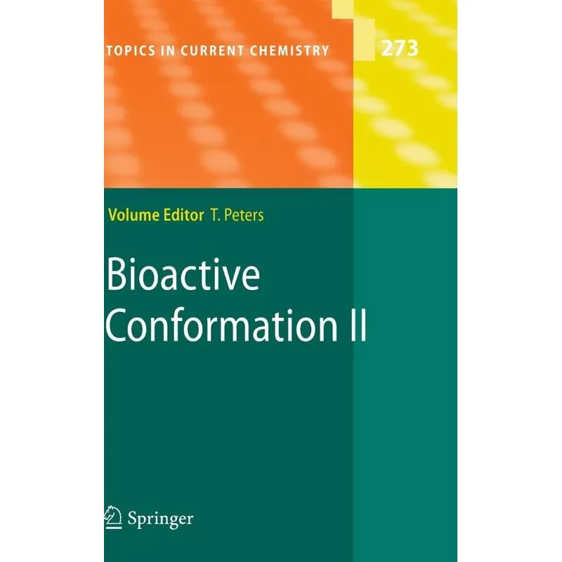 Bioactive Conformation II