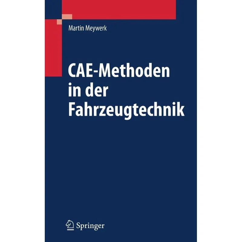 CAE-Methoden in der Fahrzeugtechnik