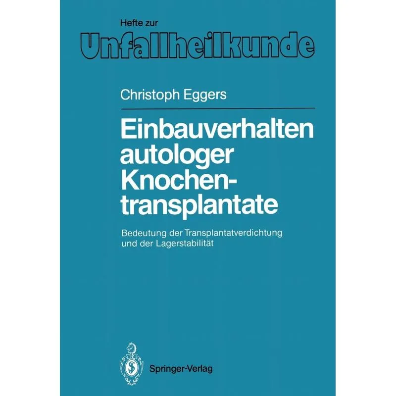 Einbauverhalten autologer Knochentransplantate
