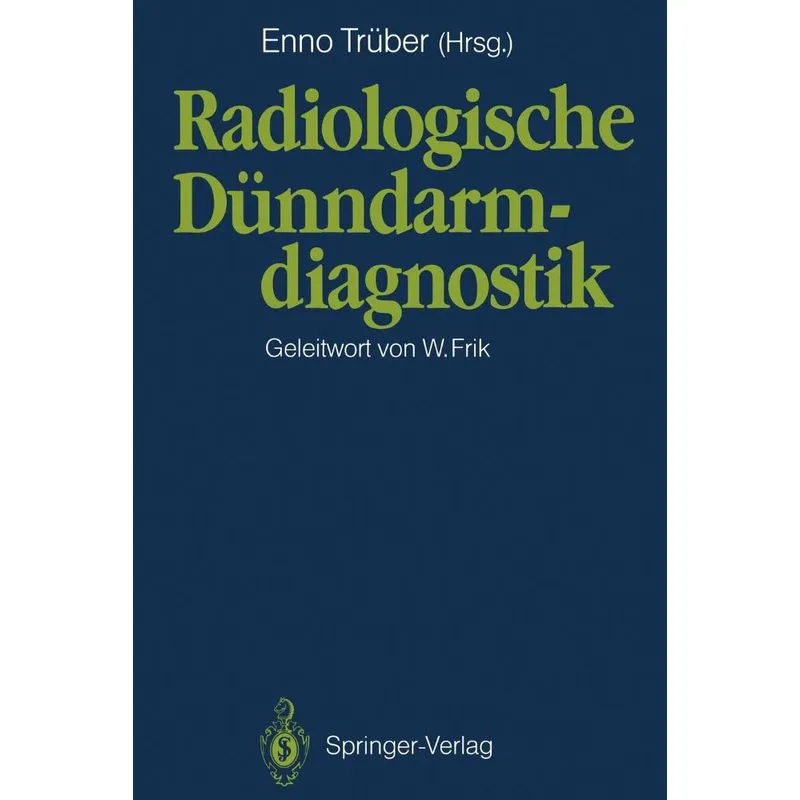 Radiologische Dünndarmdiagnostik