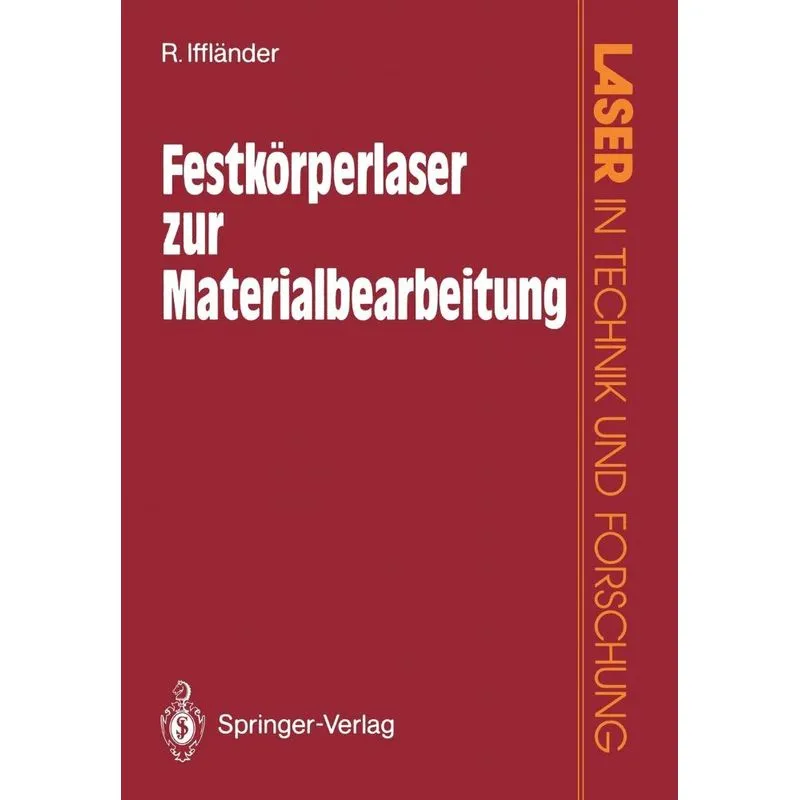 Festkörperlaser zur Materialbearbeitung