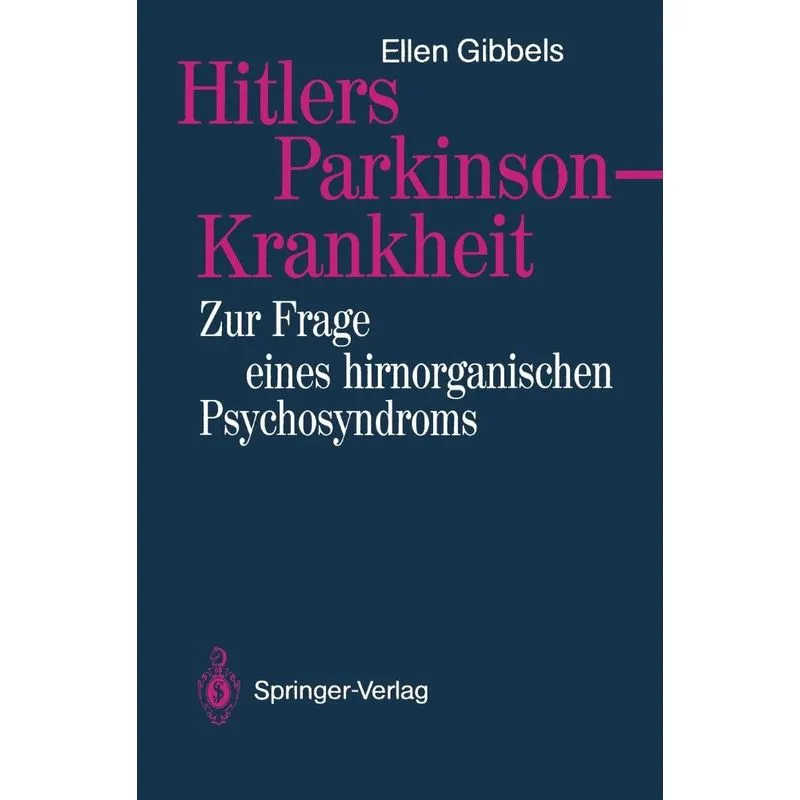 Hitlers Parkinson-Krankheit