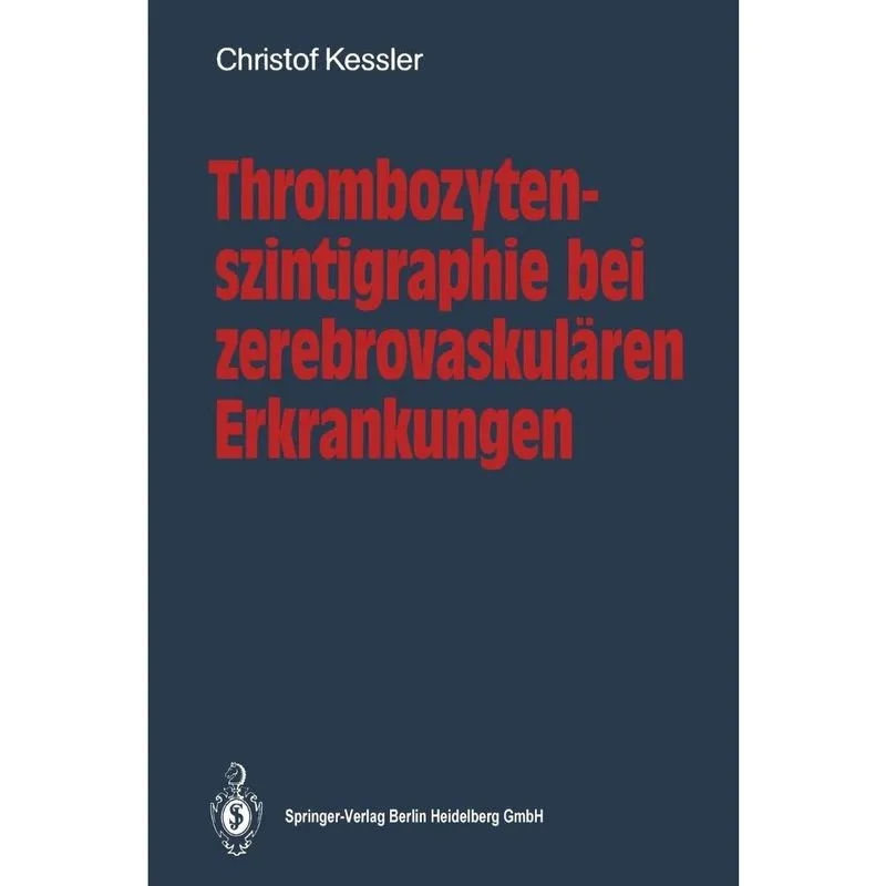 Thrombozytenszintigraphie Bei Zerebrovaskularen Erkrankungen