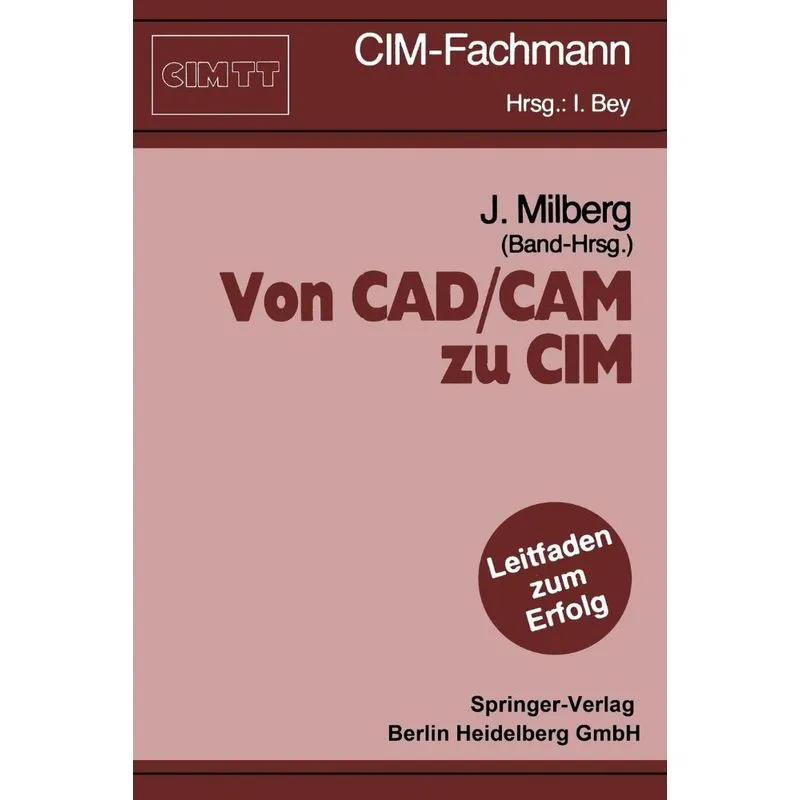 Von CAD/CAM zu CIM