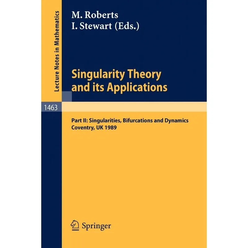 Singularity Theory and its Applications