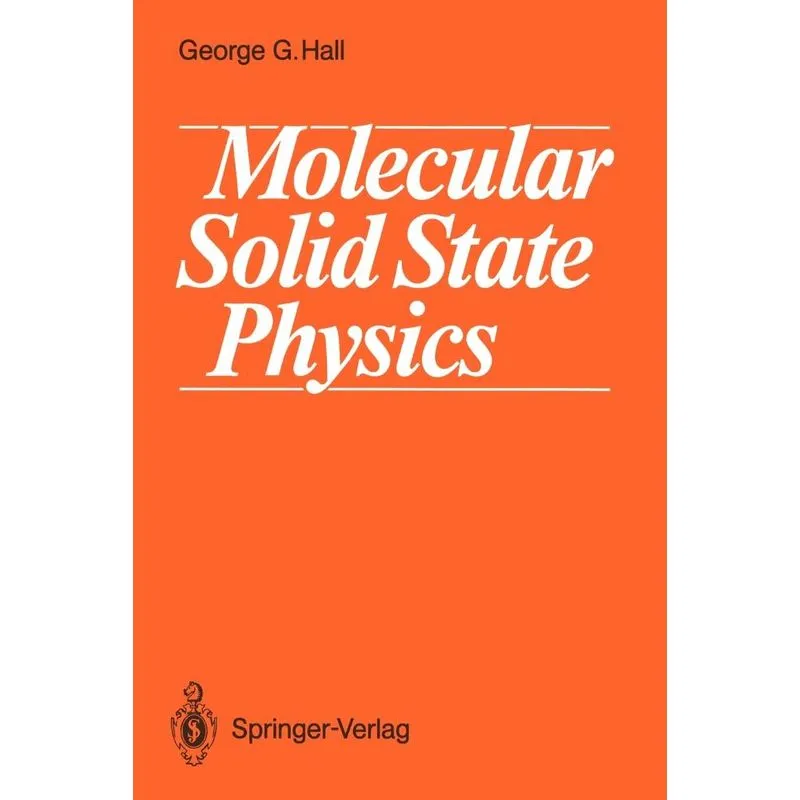 Molecular Solid State Physics