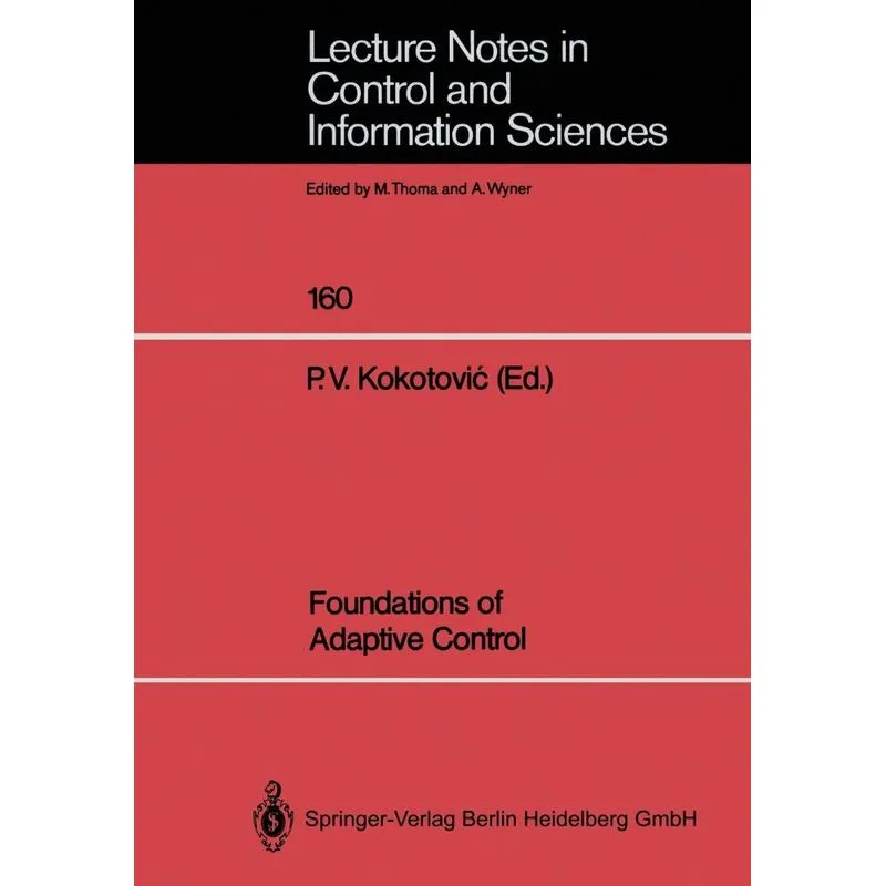 Foundations of Adaptive Control