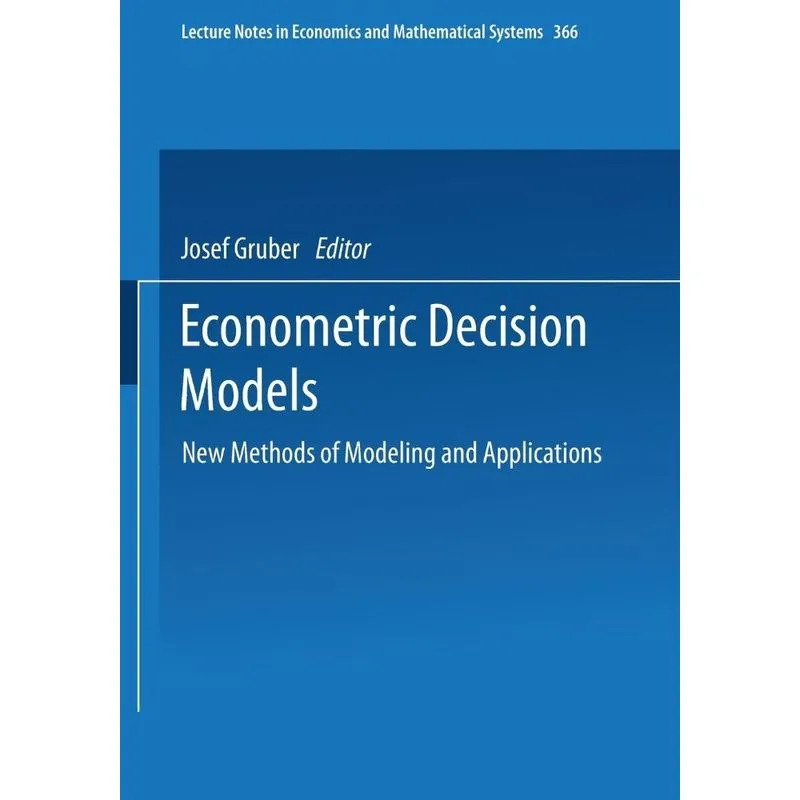 Econometric Decision Models