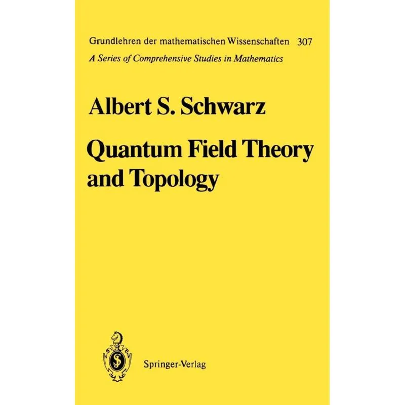 Quantum Field Theory and Topology