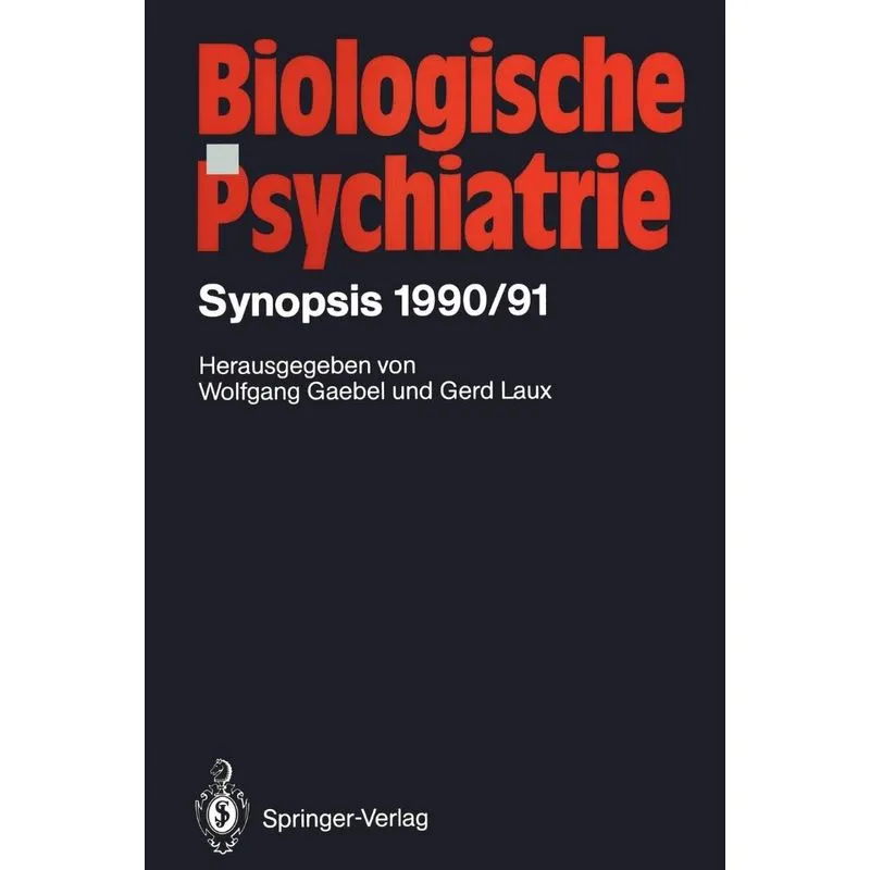 Biologische Psychiatrie