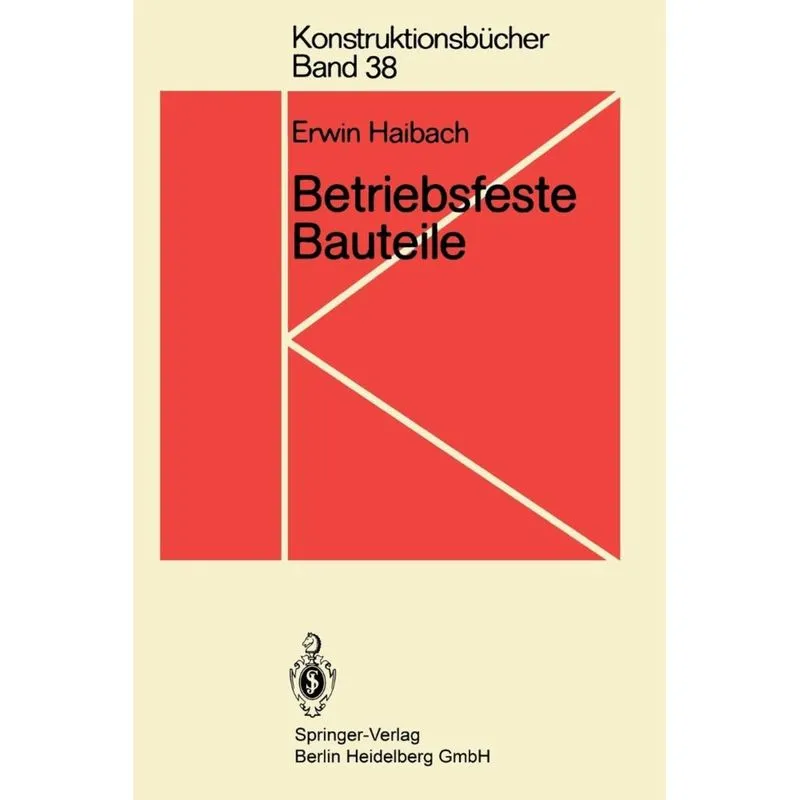 Betriebsfeste Bauteile