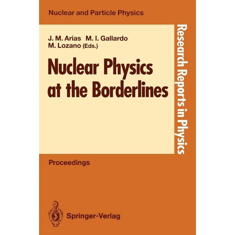 Nuclear Physics at the Borderlines