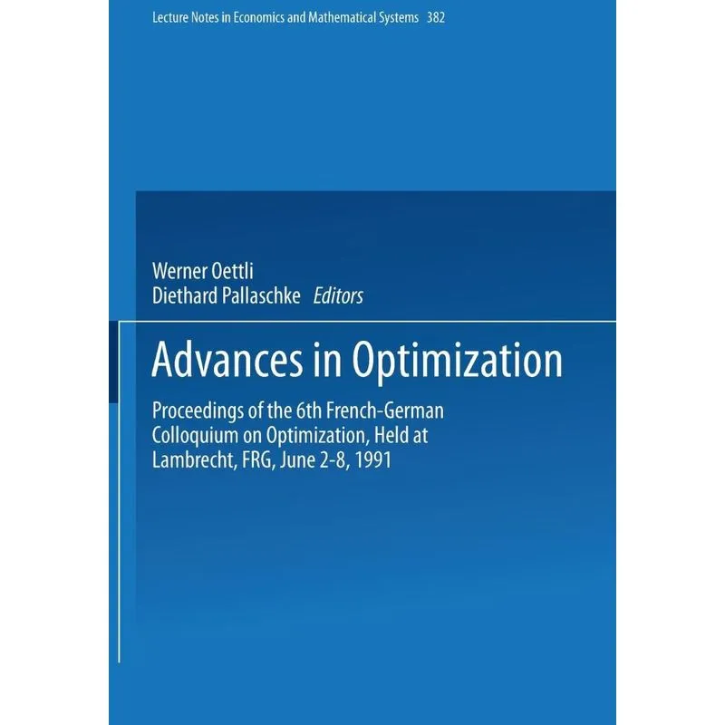 Advances in Optimization