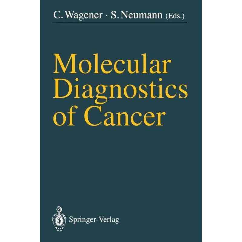 Molecular Diagnostics of Cancer