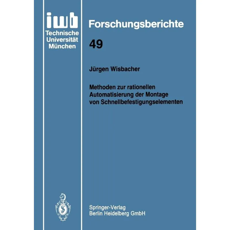 Methoden zur rationellen Automatisierung der Montage von Sc
