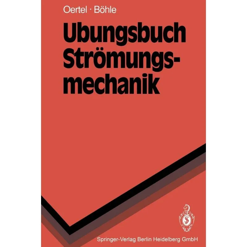 Übungsbuch Strömungsmechanik