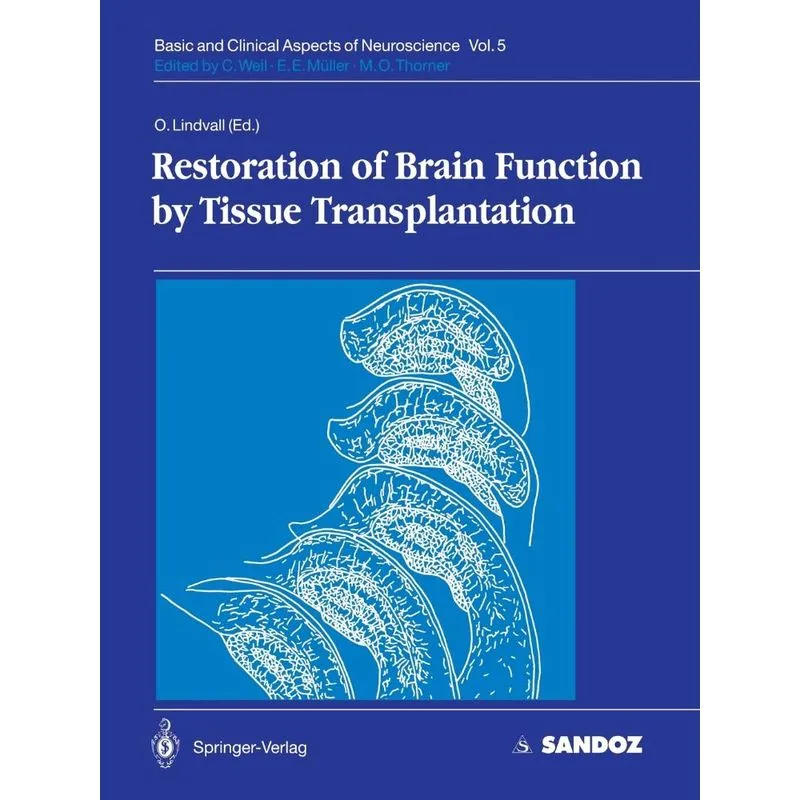 Restoration of Brain Function by Tissue Transplantation
