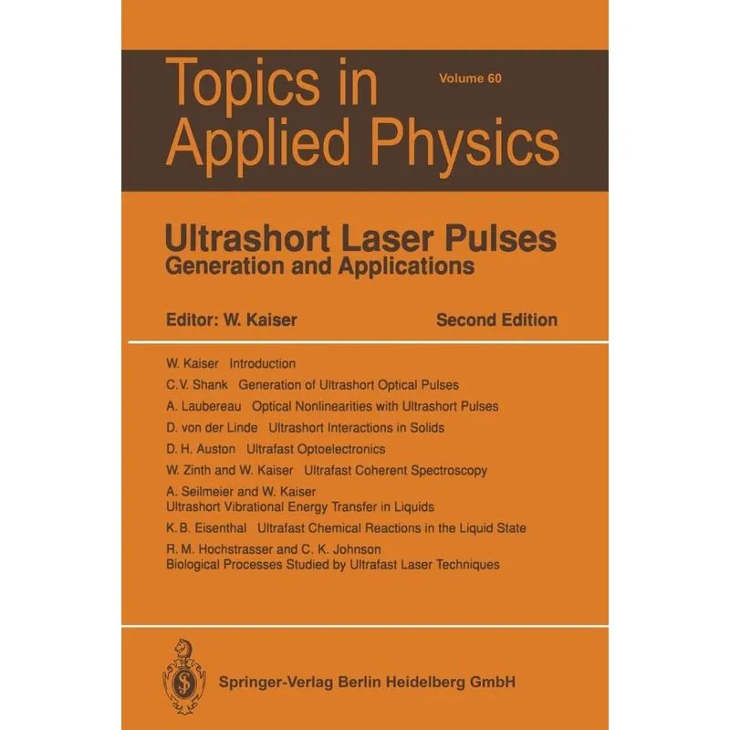 Ultrashort Laser Pulses
