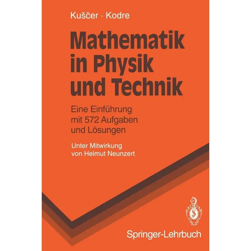 Mathematik in Physik und Technik
