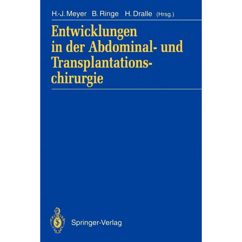 Entwicklungen in der Abdominal- und Transplantationschirurg