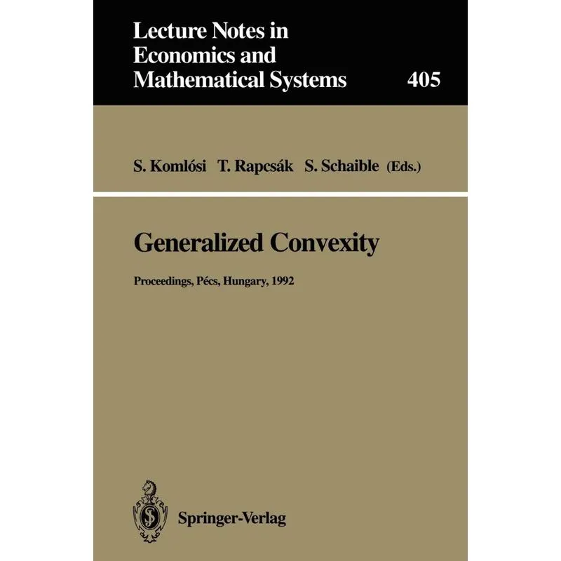 Generalized Convexity