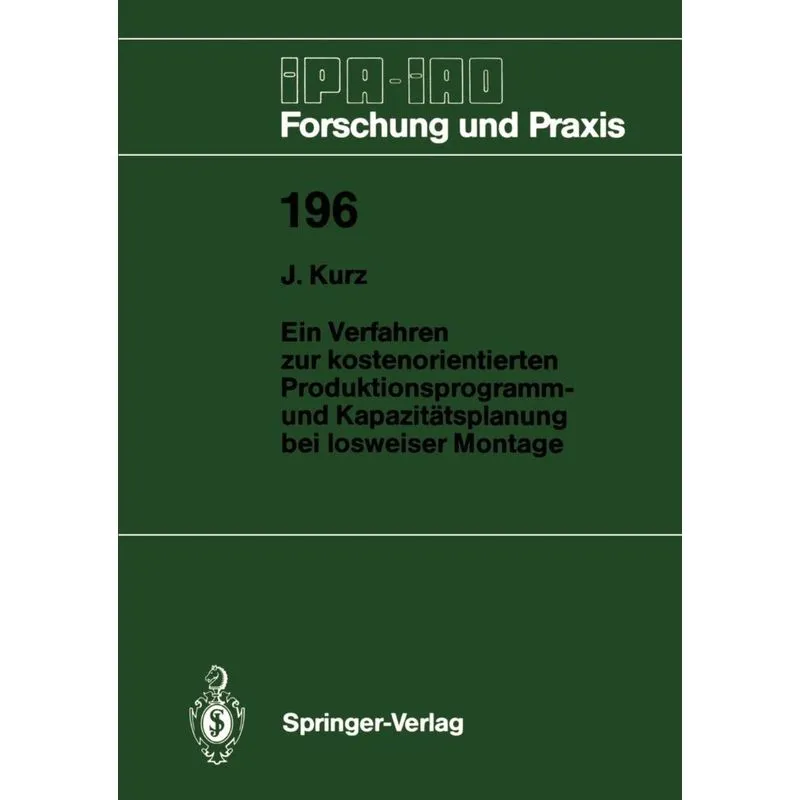 Ein Verfahren zur kostenorientierten Produktionsprogramm- u