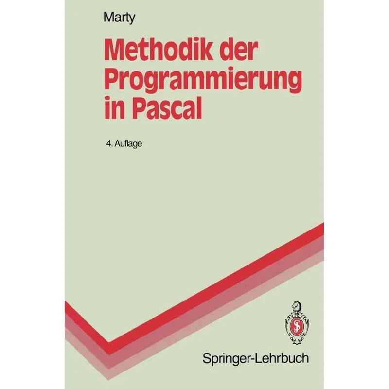 Methodik der Programmierung in Pascal