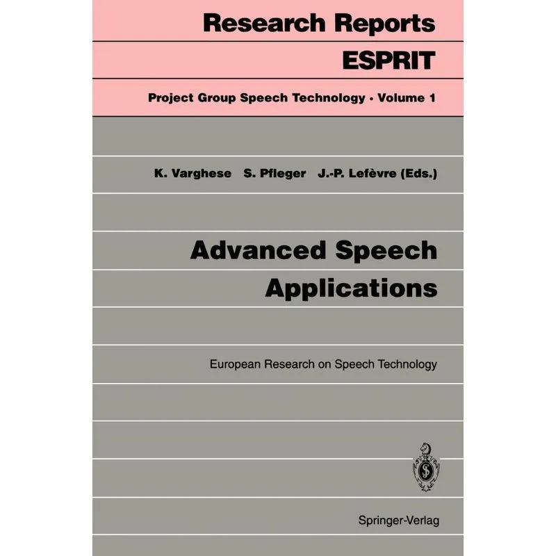 Advanced Speech Applications