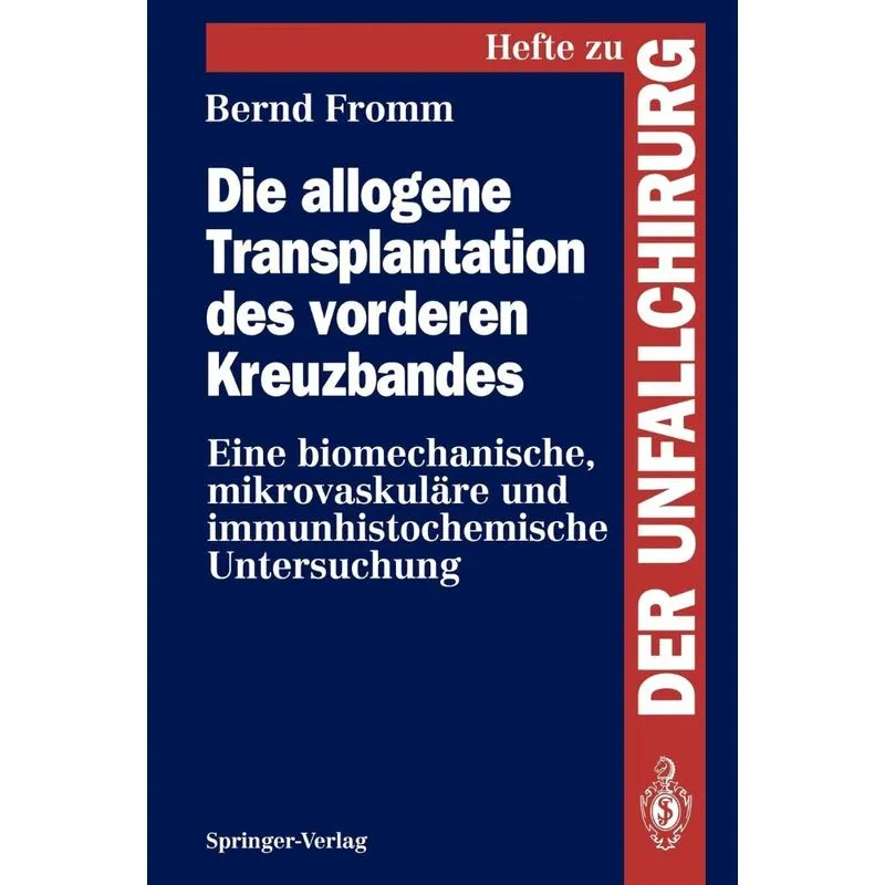 Die allogene Transplantation des vorderen Kreuzbandes