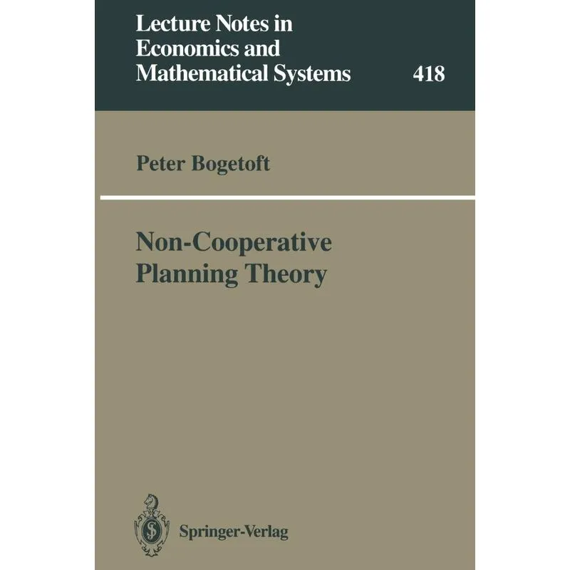 Non-Cooperative Planning Theory