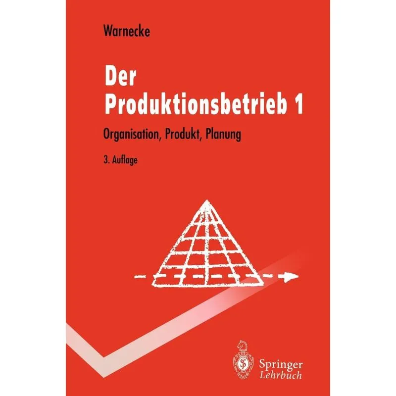 Der Produktionsbetrieb