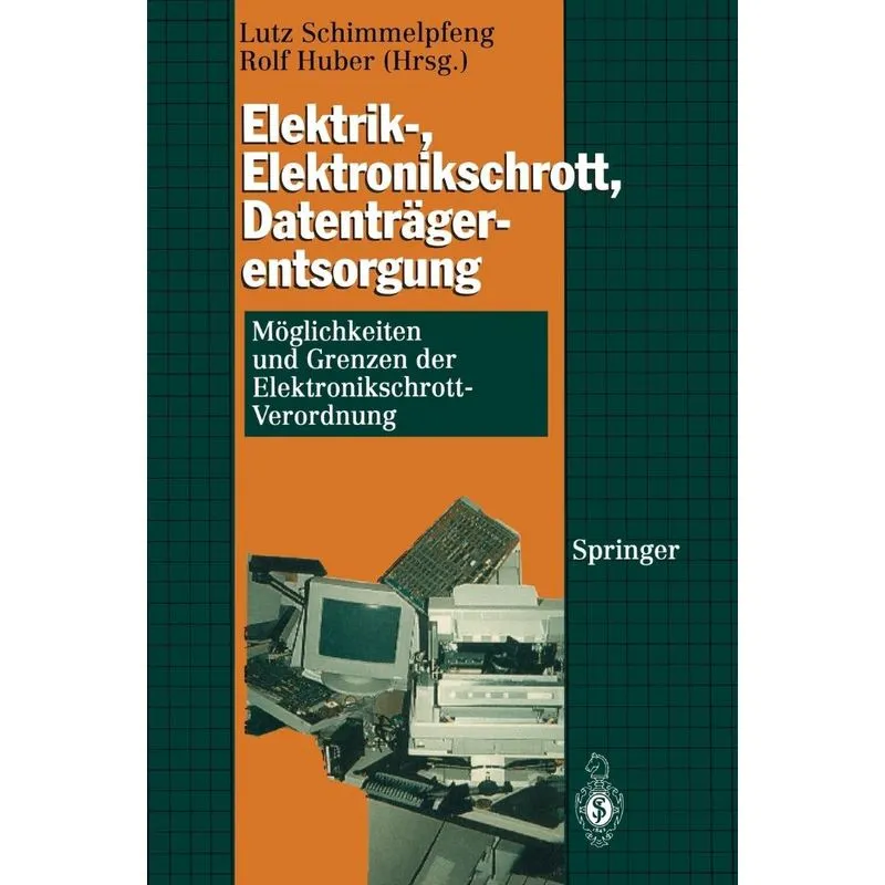 Elektrik-, Elektronikschrott, Datenträgerentsorgung
