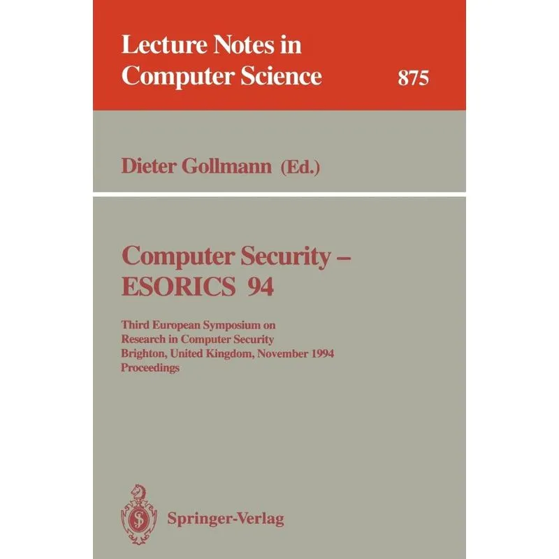 Computer Security - ESORICS 94