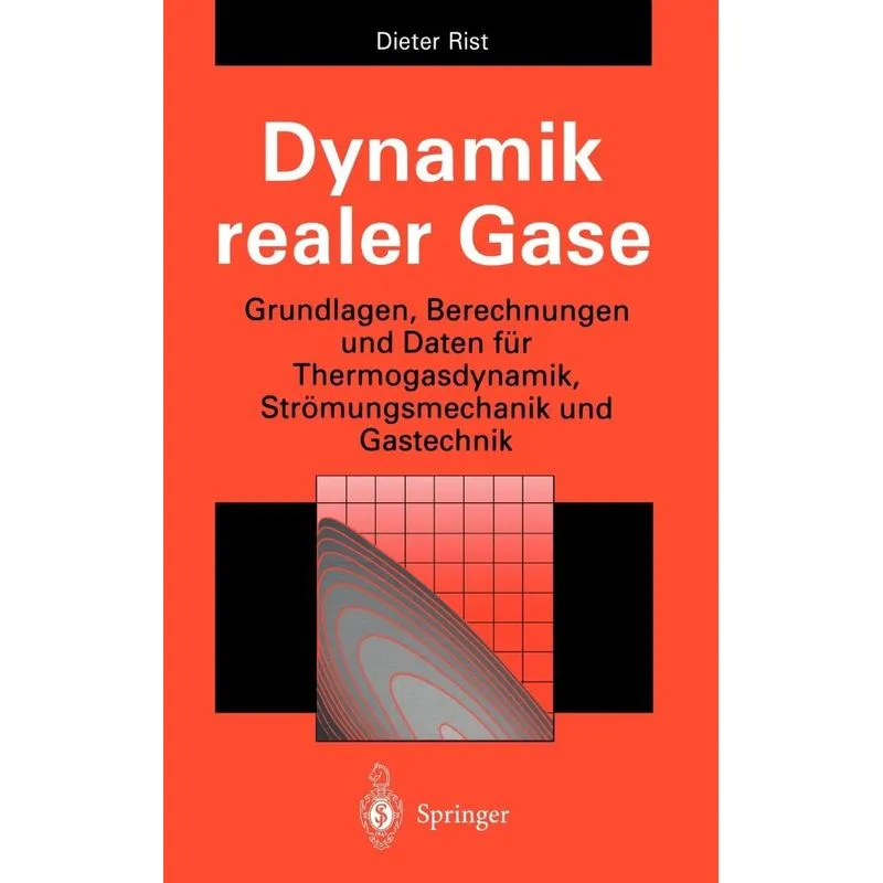Dynamik realer Gase