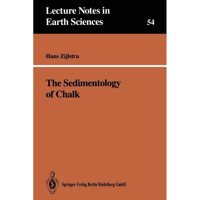 The Sedimentology of Chalk
