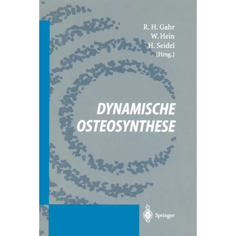 Dynamische Osteosynthese
