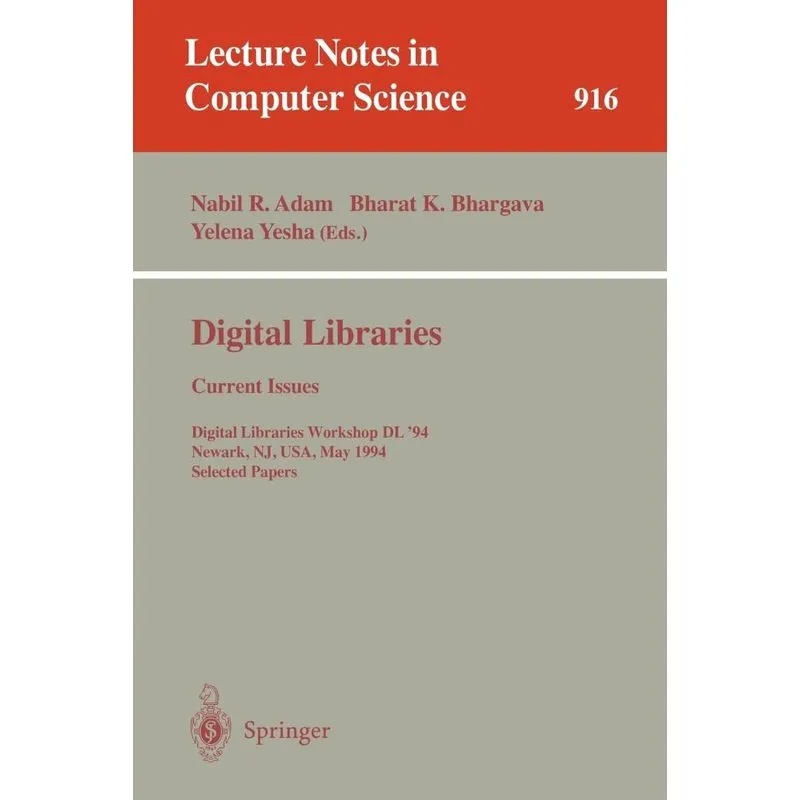 Digital Libraries - Current Issues