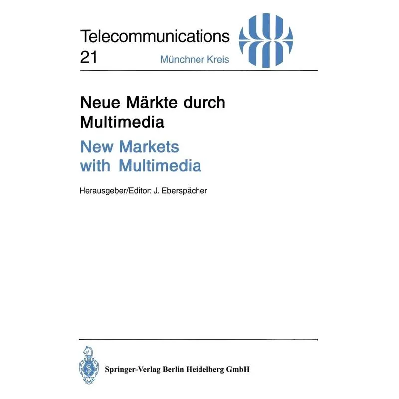 Neue Märkte durch Multimedia / New Markets with Multimedia