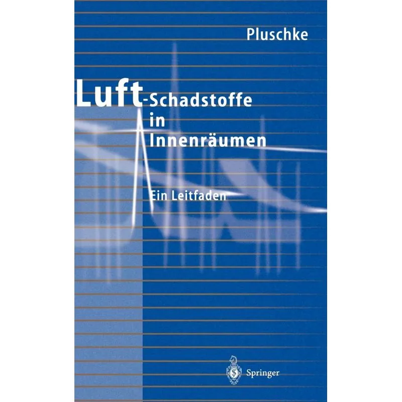 Luftschadstoffe in Innenräumen