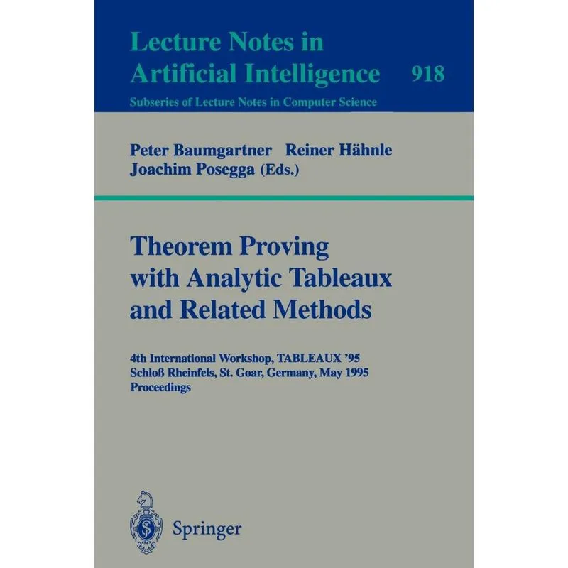 Theorem Proving with Analytic Tableaux and Related Methods