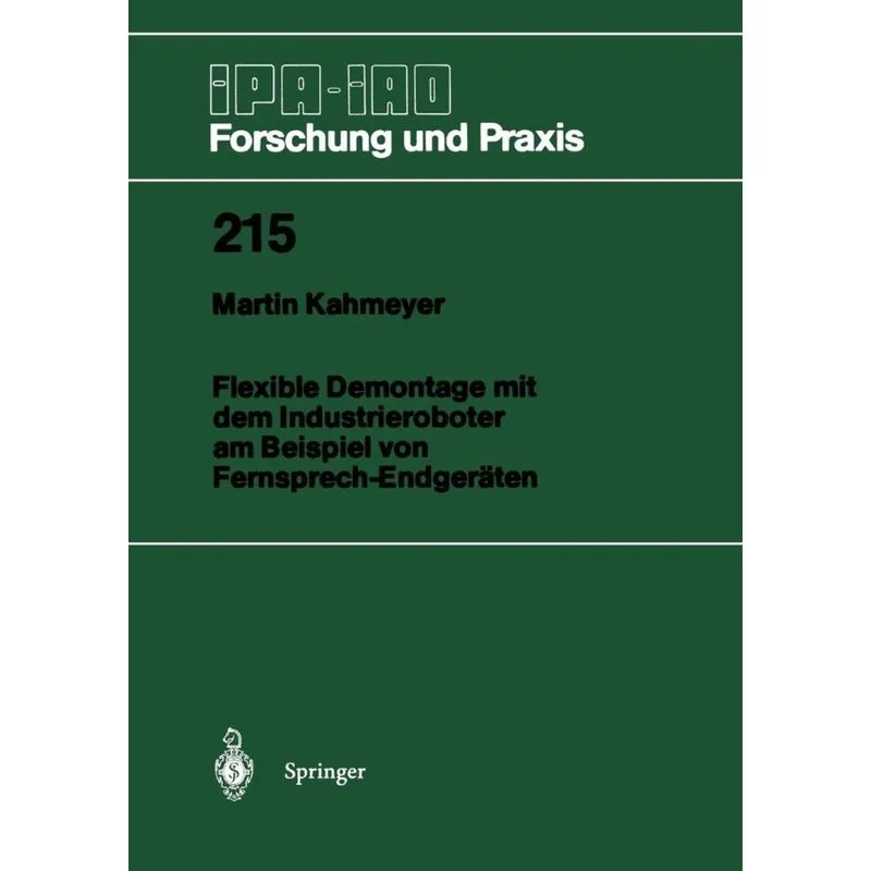 Flexible Demontage mit dem Industrieroboter am Beispiel von Fernsprech-Endgeräten