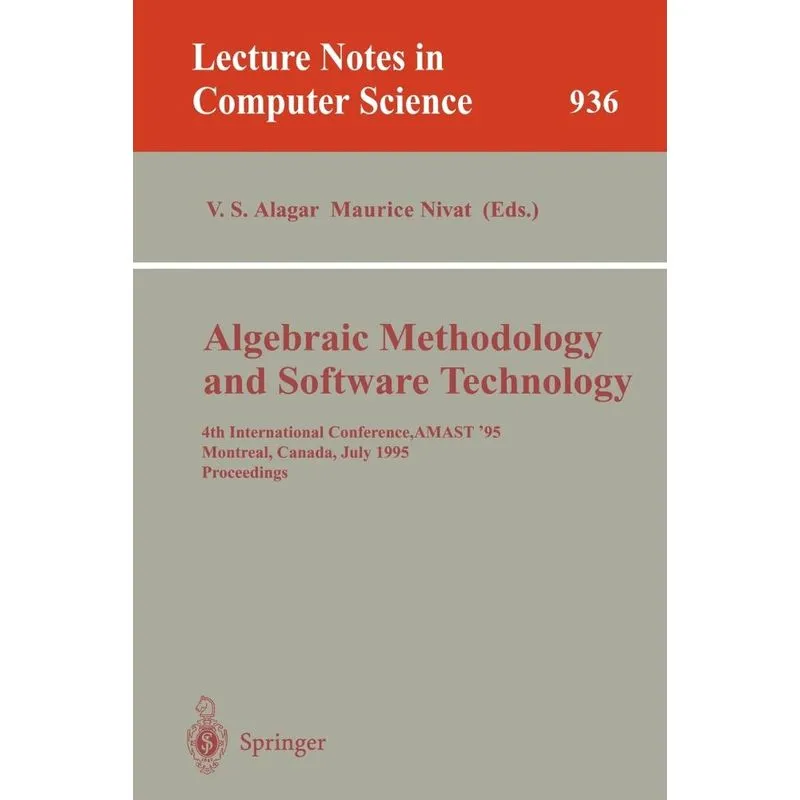 Algebraic Methodology and Software Technology