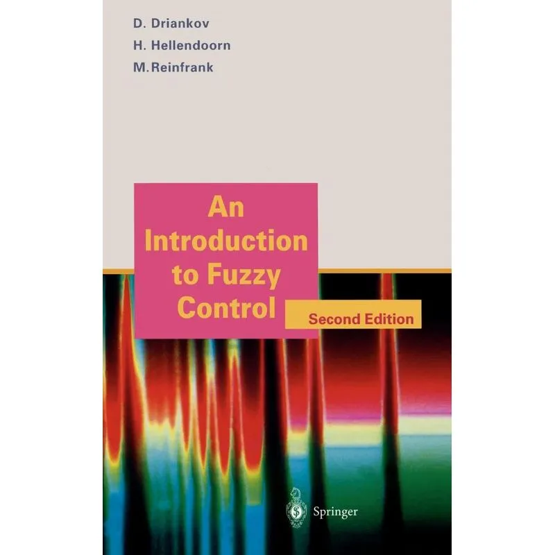 An Introduction to Fuzzy Control